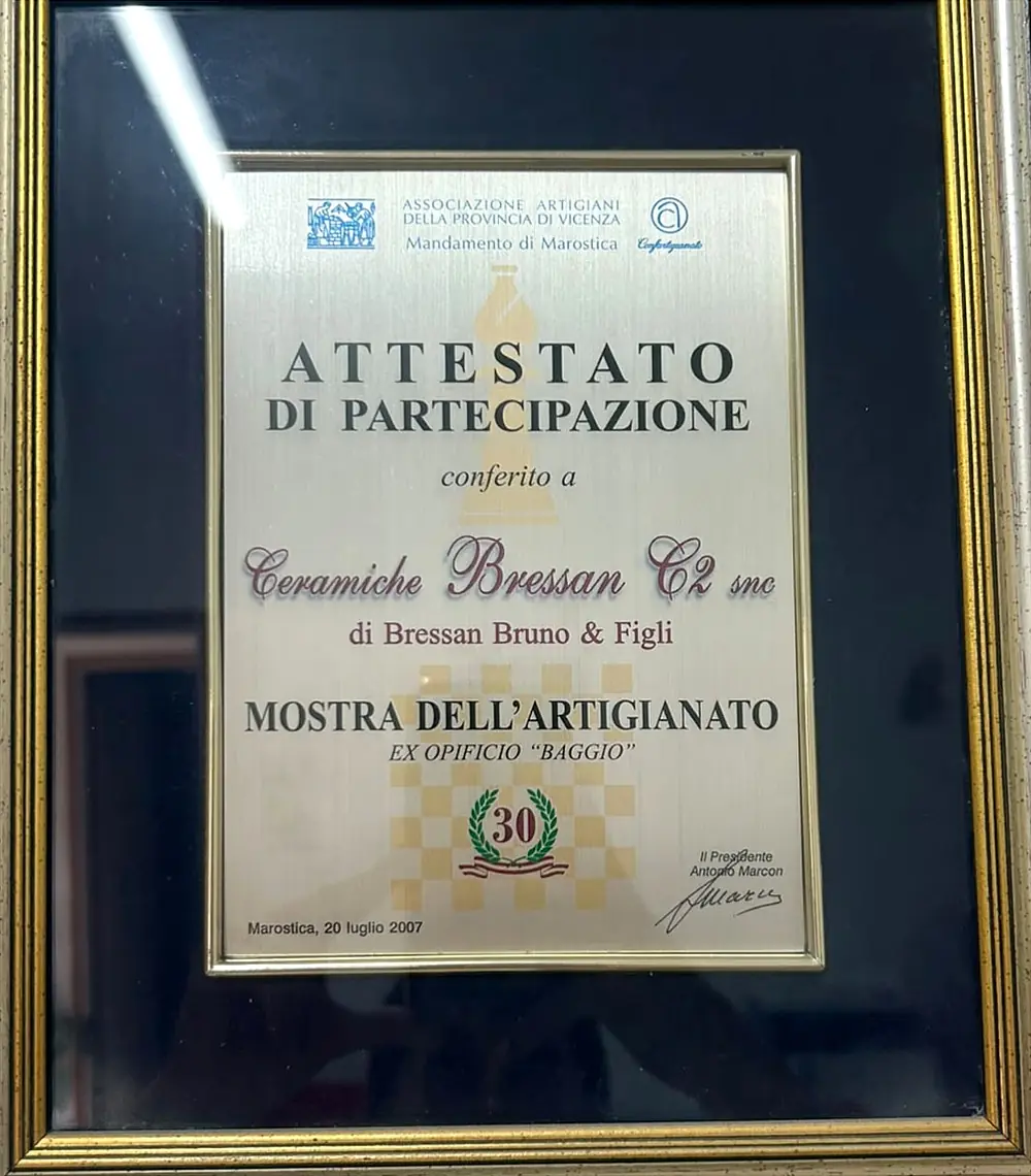 Attestato della Mostra dell'Artigianato del trentennale a Ceramiche Bressan C2 nel 2007